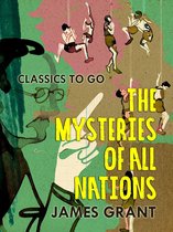 Classics To Go - The Mysteries of All Nations