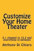 Customize Your Home Theater