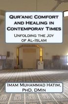 Qur'anic Comfort and Healing in Contemporay Times