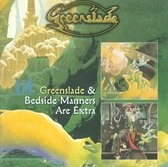 Greenslade/Bedside Manners Are Extra