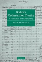 Berlioz'S Orchestration Treatise