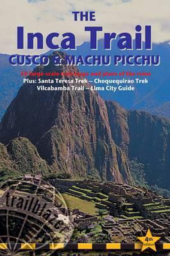 Inca Trail Cusco And Machu Picchu - cover