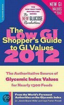 The Low GI Shopper's Guide to GI Values 2012