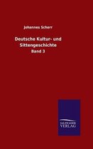 Deutsche Kultur- und Sittengeschichte