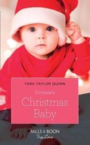 Fortune's Christmas Baby (Mills & Boon True Love) (The Fortunes of Texas, Book 2)