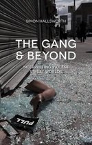 Gang And Beyond