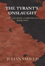 The Tyrant's Onslaught