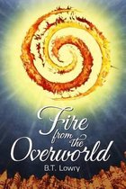 Fire from the Overworld