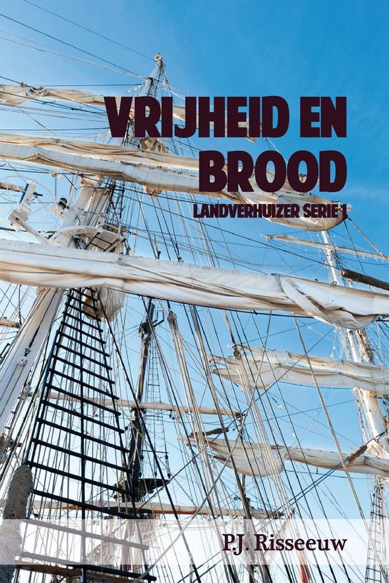 Landverhuizer 1 - Vrijheid en brood - cover
