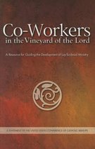Co-Workers in the Vineyard of the Lord