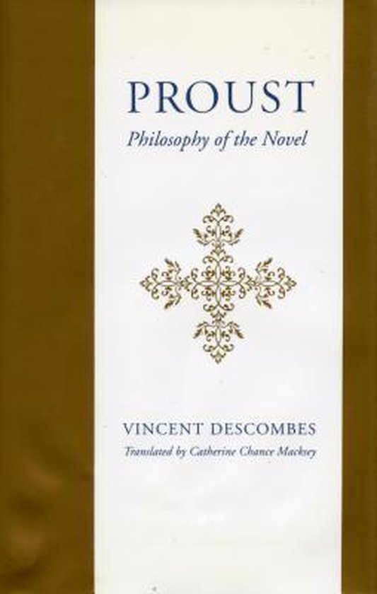 Couverture de livre intitulée Proust : Philosophy of the Novel. Impression dorée avec une croix ornée.