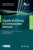 Security and Privacy in Communication Networks