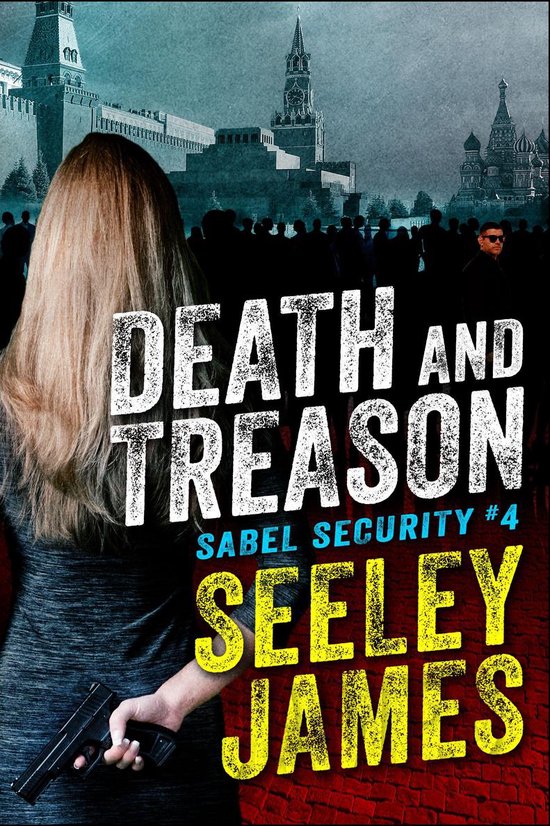 Sabel Security 4 - Death and Treason - cover