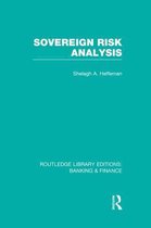 Routledge Library Editions: Banking & Finance- Sovereign Risk Analysis (RLE Banking & Finance)
