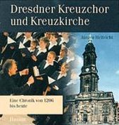 Dresdner Kreuzchor und Kreuzkirche