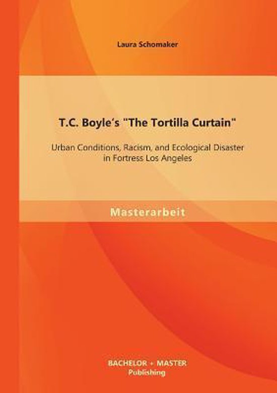 T.C. Boyle's The Tortilla Curtain - cover