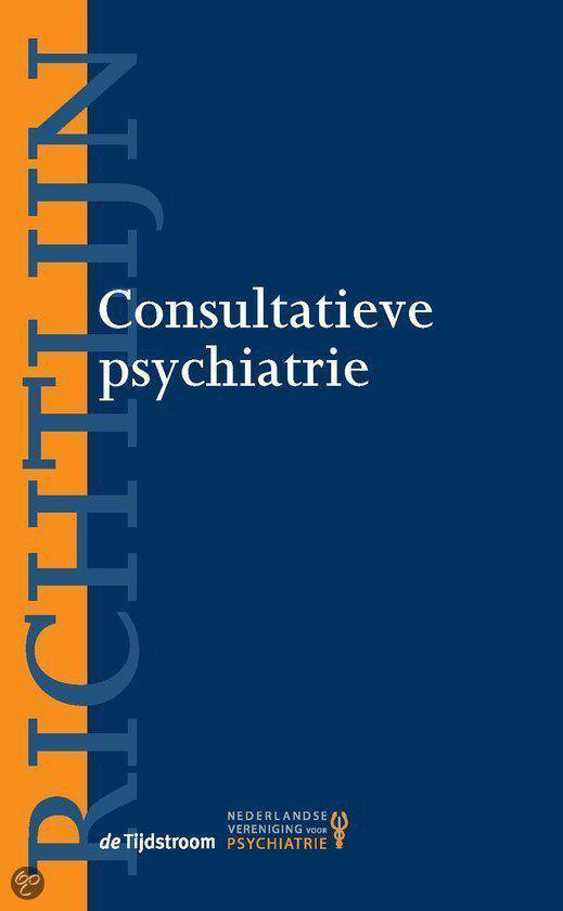 Richtlijn consultatieve psychiatrie - A.F.G. Leentjens | Northernlights300.org