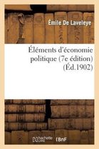 Elements D'Economie Politique (7e Edition)