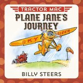 Tractor Mac - Tractor Mac Plane Jane's Journey