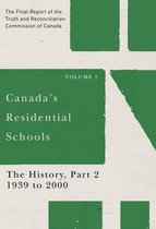 McGill-Queen's Indigenous and Northern Studies 81 - Canada's Residential Schools: The History, Part 2, 1939 to 2000