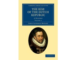 Omslag van The Rise Of The Dutch Republic