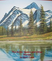 The Arctic Queen and Other Stories