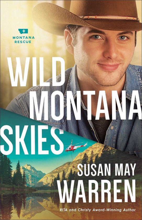 Montana Rescue 1 - Wild Montana Skies - cover