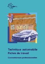 Technique automobile - Fiches de travail. professionnelles