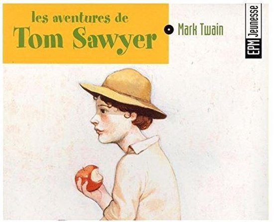 Aventures De Tom Sawyer / Twain, Ma