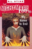 Nightmare Room 3 - The Nightmare Room #3: My Name Is Evil