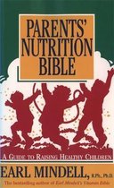 Parents' Nutrition Bible