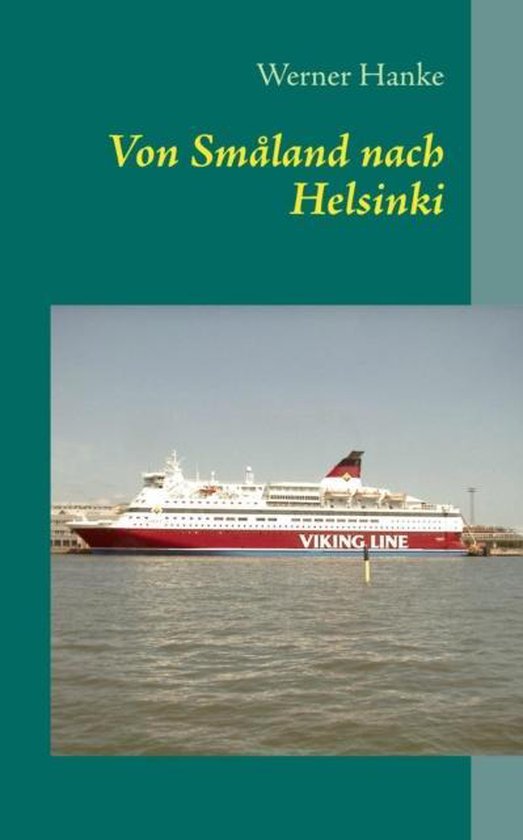 Von Småland nach Helsinki - cover