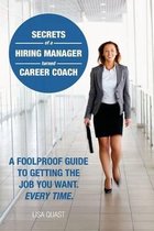 Secrets of a Hiring Manager Turned Career Coach