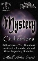 Mystery Civilizations