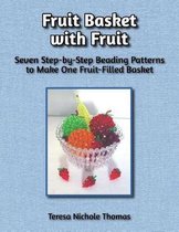 Fruit Basket with Fruit Beading Pattern Book