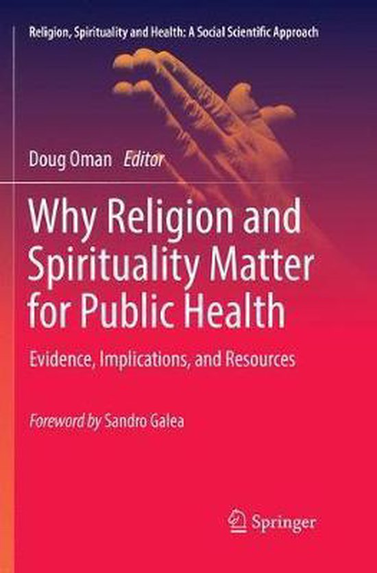 Religion, Spirituality and Health: A Social Scientific Appro ... - cover