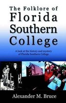 The Folklore of Florida Southern College