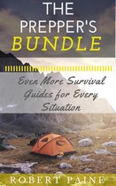 The Prepper's Bundle: Even More Survival Guides for Every Situation