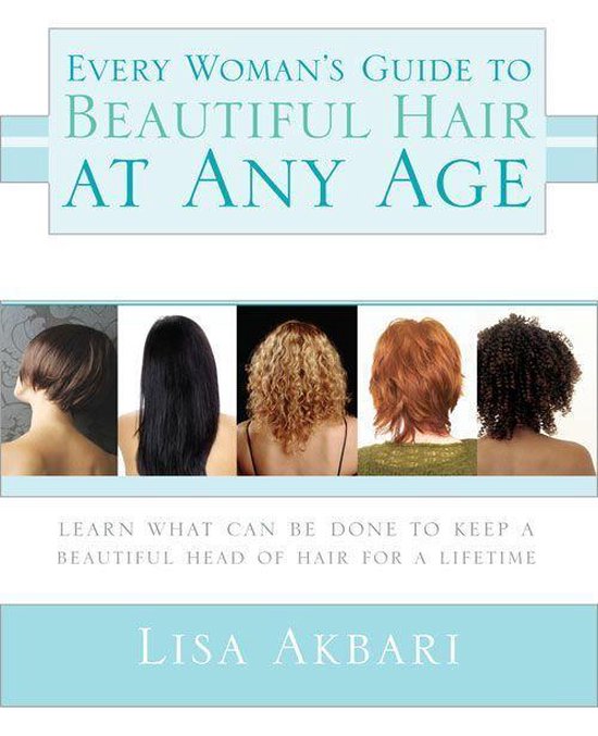 Every Woman's Guide to Beautiful Hair at Any Age - cover