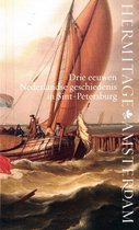 Drie eeuwen Nederlandse geschiedenis in Sint-Petersburg
