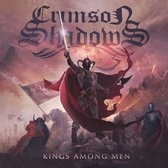 Crimson Shadows - Kings Among Men (CD)