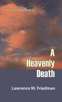 The Frank May Chronicles 6 - A Heavenly Death