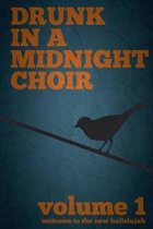Drunk in a Midnight Choir