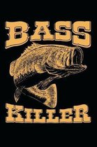 Bass Killer