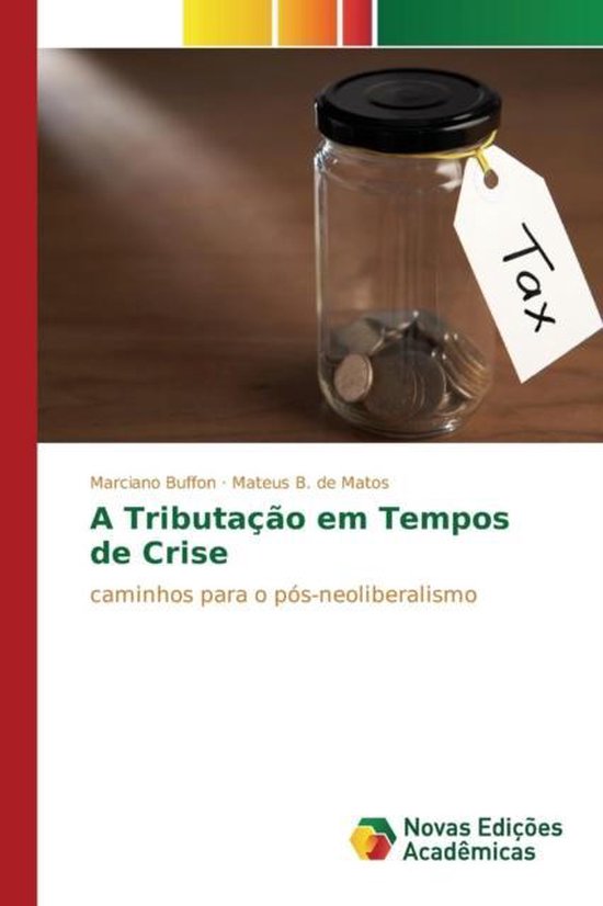 A Tributação em Tempos de Crise - cover