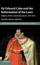 Sir Edward Coke & Reformation Of Laws