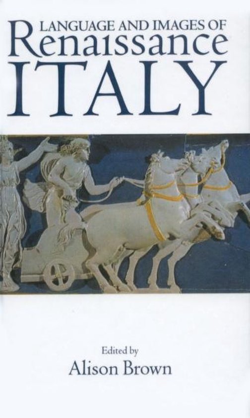 Couverture du livre 'Language and Images of Renaissance Italy', avec une image d'un char tiré par des chevaux.