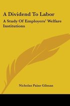A Dividend To Labor