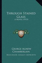 Through Stained Glass