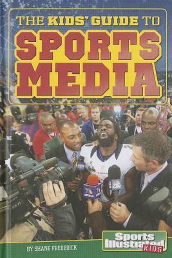 The Kids' Guide to Sports Media - cover